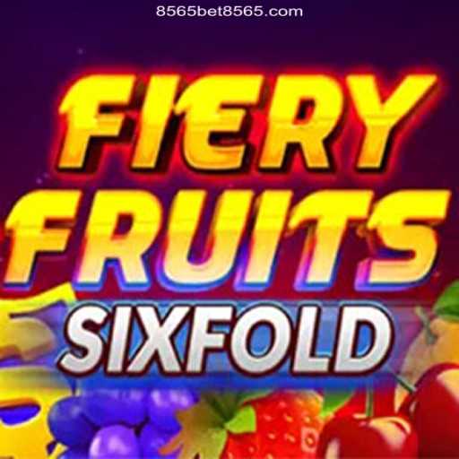 Delve into the Exciting World of FieryFruitsSixFold: A Gaming Experience Bolstered by 8565BET.COM