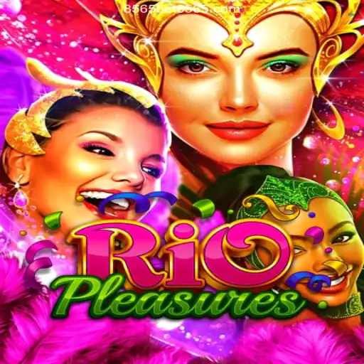 Exploring the Thrills of RioPleasures and the Premier Betting Platform 8565BET.COM